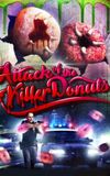 Attack of the Killer Donuts