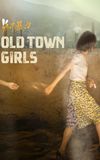 The Old Town Girls