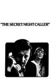 The Secret Night Caller