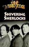 Shivering Sherlocks