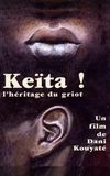 Keita! The Voice of the Griot