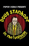 Popov Vodka Presents: An Evening with Doug Stanhope