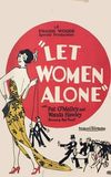 Let Women Alone