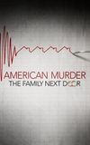 American Murder: The Family Next Door