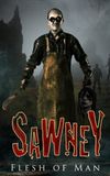 Sawney: Flesh of Man