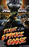 Flight of the Spruce Goose