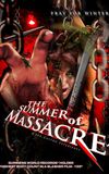 The Summer of Massacre