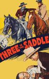 Three in the Saddle