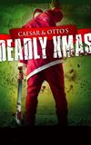 Caesar and Otto's Deadly Xmas