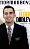 Elder Dudley: Chapters 1-4