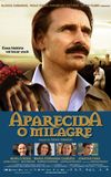 Aparecida - O Milagre