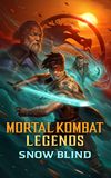 Mortal Kombat Legends: Snow Blind