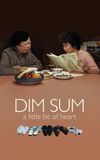 Dim Sum: A Little Bit of Heart