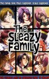 The Sleazy Family