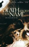 Death Knows Your Name