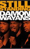 Damon Wayans:  Still Standing