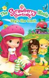 The Strawberry Shortcake Movie: Sky's the Limit