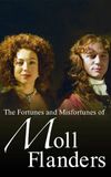 The Fortunes and Misfortunes of Moll Flanders