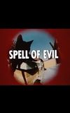 Spell of Evil