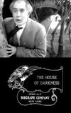 The House of Darkness