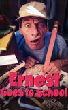 Ernest Goes to School