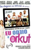 Eu Odeio o Orkut