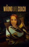 The Wrong Life Coach