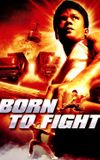 Born to Fight