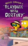 Maggie Simpson in "Playdate with Destiny"