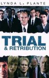 Trial & Retribution