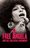 Free Angela and All Political Prisoners