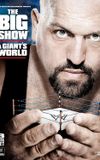 WWE: The Big Show - A Giant's World