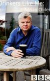 Drinkers Like Me: Adrian Chiles