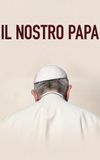 Il nostro Papa