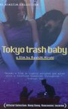 Tokyo Trash Baby