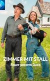 Zimmer mit Stall - Feuer unterm Dach