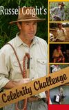 Russell Coight's Celebrity Challenge