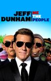 Jeff Dunham: Me the People