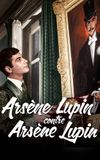 Arsène Lupin vs. Arsène Lupin