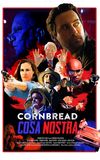 Cornbread Cosa Nostra