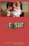 Die Rasur