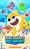 Baby Shark's Big Show!