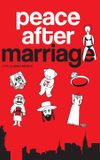 Peace After Marriage