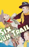 Six-Gun Trail