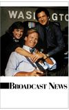 Broadcast News