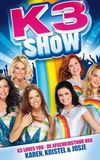 K3 Show: De Afscheidstour van Karen, Kristel & Josje