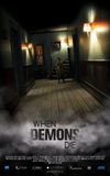 When Demons Die