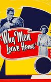 Why Men Leave Home