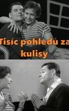 Tisíc pohledů za kulisy