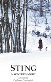 Sting: A Winter's Night...Live From Durham Cathedral